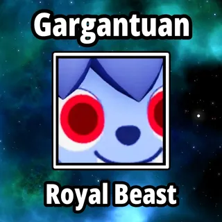 Gargantuan Royal Beast