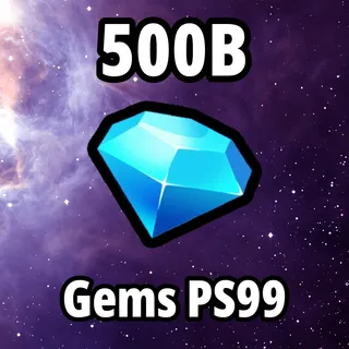 500B GEMS PS99 - Pet Simulator 99