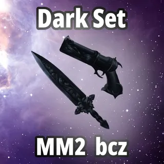 Dark Set