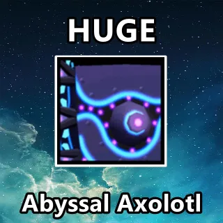 Huge Abyssal Axolotl