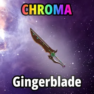 10x Chroma Gingerblade