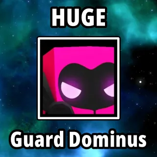 Huge Guard Dominus