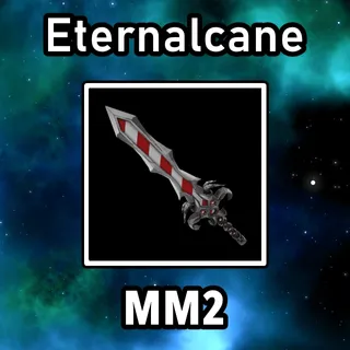 Eternalcane