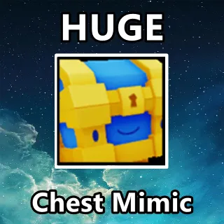Huge Chest Mimic