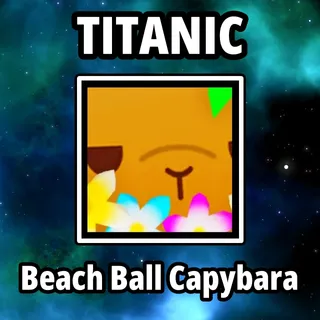 Titanic Beach Ball Capybara