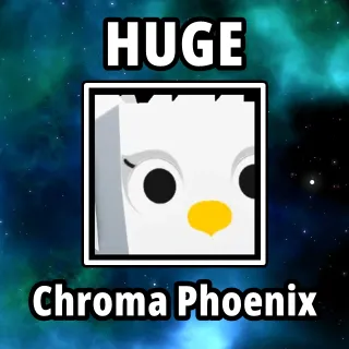 Huge Chroma Phoenix