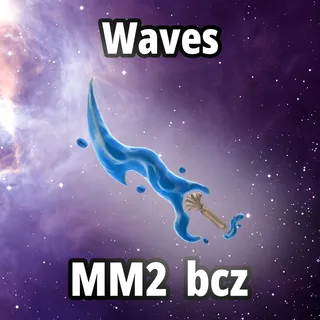 Waves