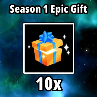 10x S1 Epic Gift