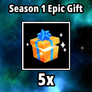 5x S1 Epic Gift