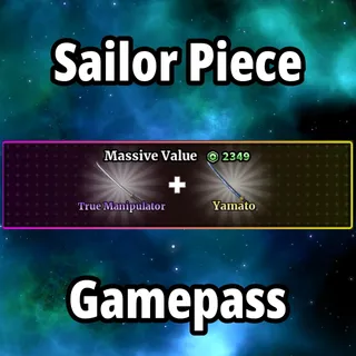 True Manipulator + Yamato