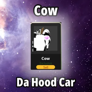 Cow Car - Da Hood