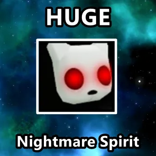 Huge Nightmare Spirit