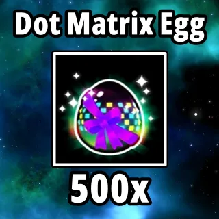 Dot Matrix Egg 500x