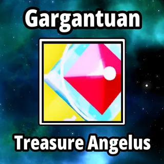 Gargantuan Treasure Angelus