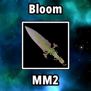 Bloom MM2