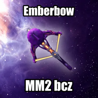 Emberbow