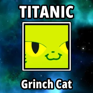 Titanic Grinch Cat