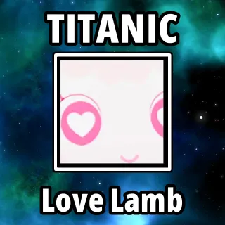 Titanic Love Lamb