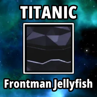 Titanic Frontman Jellyfish