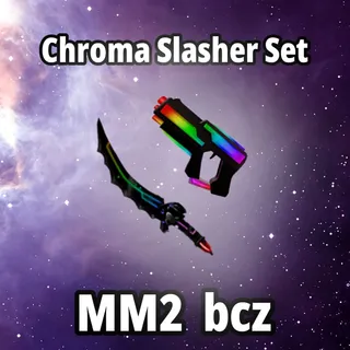 Chroma Slasher Set