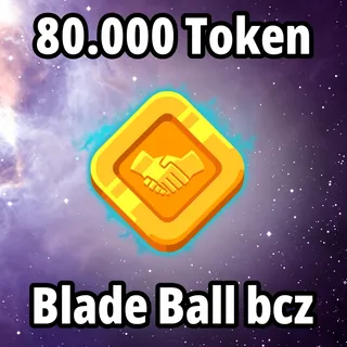 80.000 Token Blade Ball