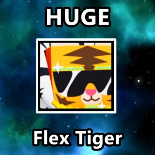 Huge Flex Tiger