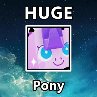 Huge Pony