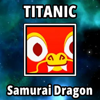 Titanic Samurai Dragon