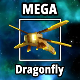 Mega Dragonfly