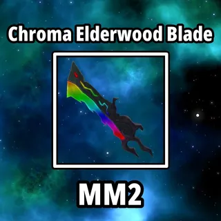 Chroma Elderwood Blade
