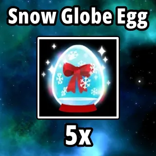 Snow Globe Egg 5x