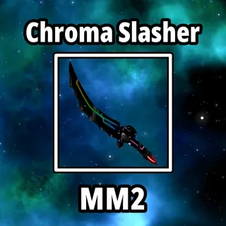 Chroma Slasher
