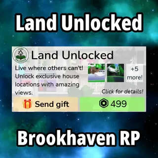 Land Unlocked - Brookhaven RP