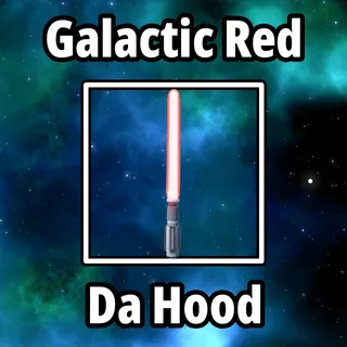 Galactic Red Knife - Da Hood