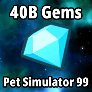 40B Gems PS99 - Pet Simulator 99