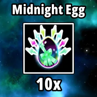 Midnight Egg 10x