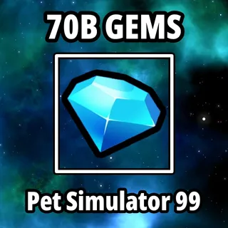 70B Gems Pet Simulator 99 - PS99