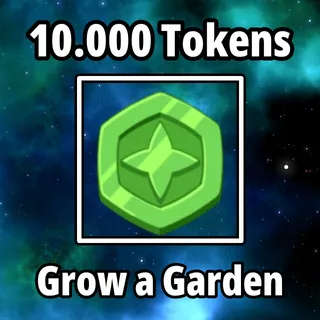 10.000 Trade Token - Grow a Garden