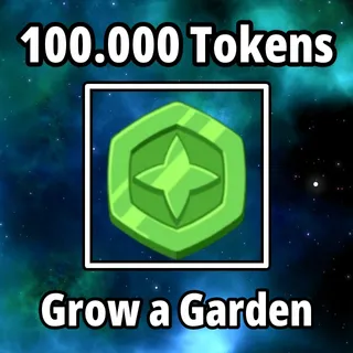 100.000 Trade Token - Grow a Garden