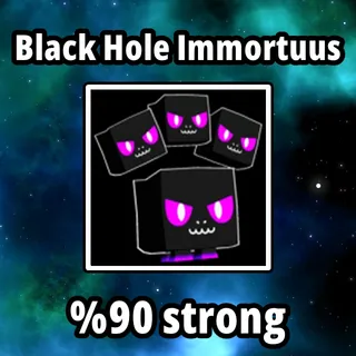 Black Hole Immortuus