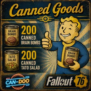 200 Canned Brain Bombs & Tato Salad