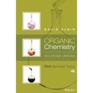 Organic Chemistry As a Second Language: First Semester Topics PDF 
