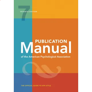 Publication Manual (OFFICIAL) 7th Edition of the American Psychological Association