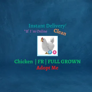 Chicken | FR | FULL GROWN