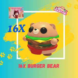 16X BURGER BEAR