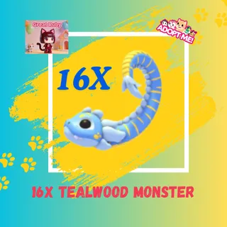 16X TEALWOOD MONSTER