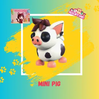 MINI PIG