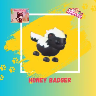 HONEY BADGER