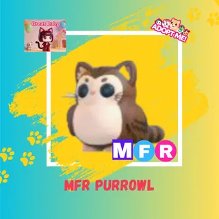 MFR PURROWL