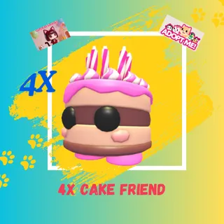 4X CAKE FRIEND